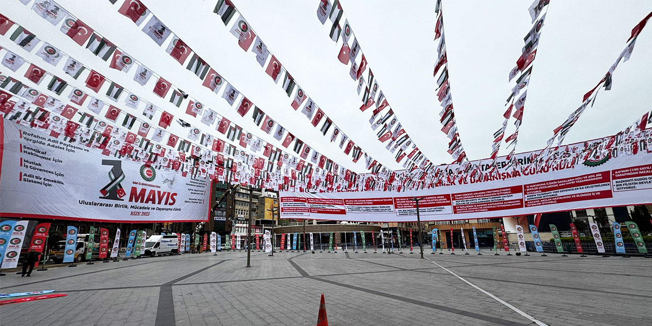HAK-İŞ'in 1 Mayıs Coşkusu Rize'de Başlıyor!