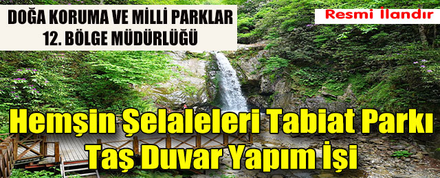 Hemşin Şelaleleri Tabiat Parkı Taş Duvar Yapım İşi