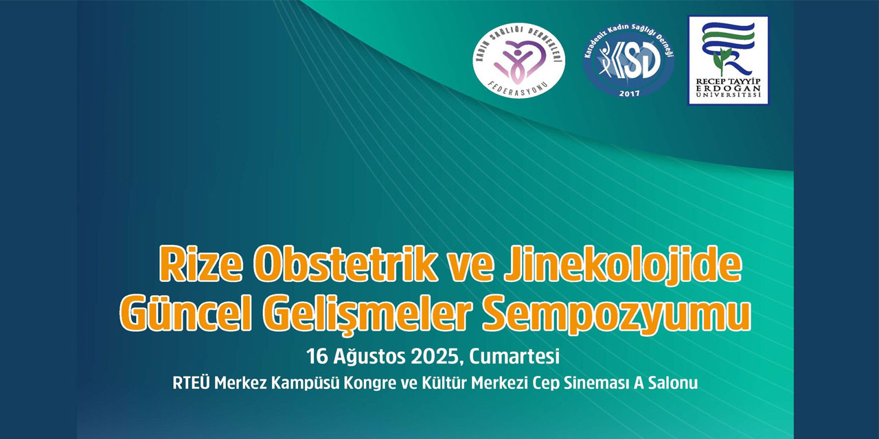 Rize'de Kadın Sağlığı Alanında Önemli Sempozyum Düzenleniyor
