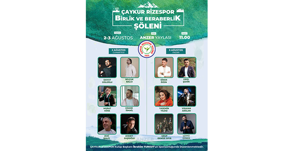 Çaykur Rizespor'dan Anzer Yaylası'nda "Birlik ve Beraberlik Şöleni"