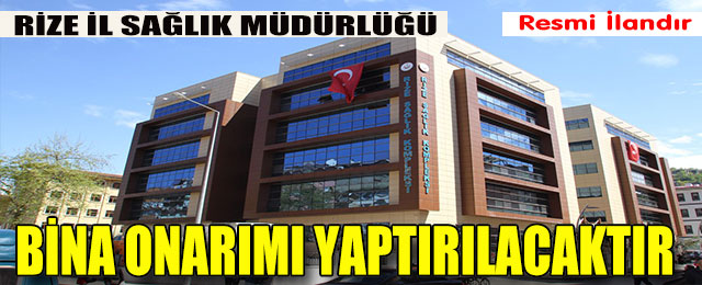Bina Onarımı Yaptırılacaktır