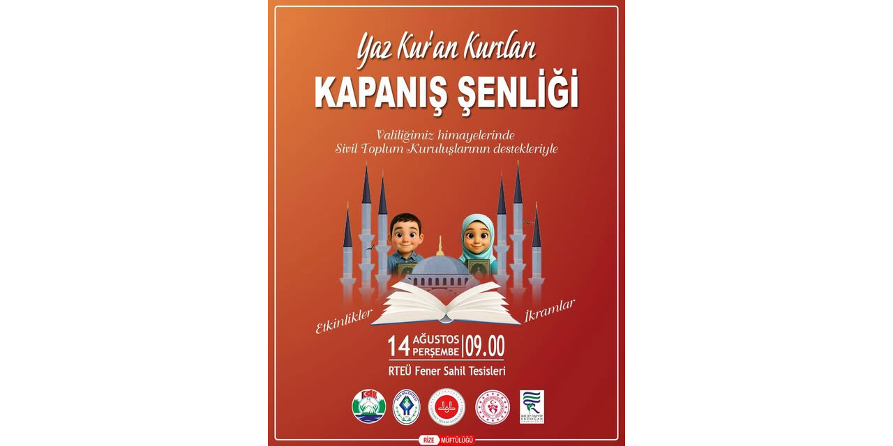 Rize'de Yaz Kur'an Kursları Kapanış Şenliği Düzenleniyor