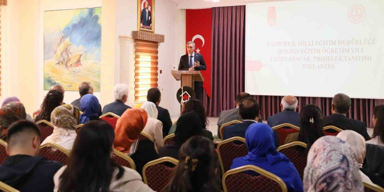 Bayburt’ta 2025-2026 eğitim öğretim yılı proje tanıtım toplantısı yapıldı