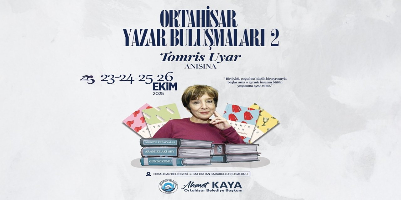 Ortahisar Yazar Buluşmaları’na 68 Yazar ve Şair Katılıyor