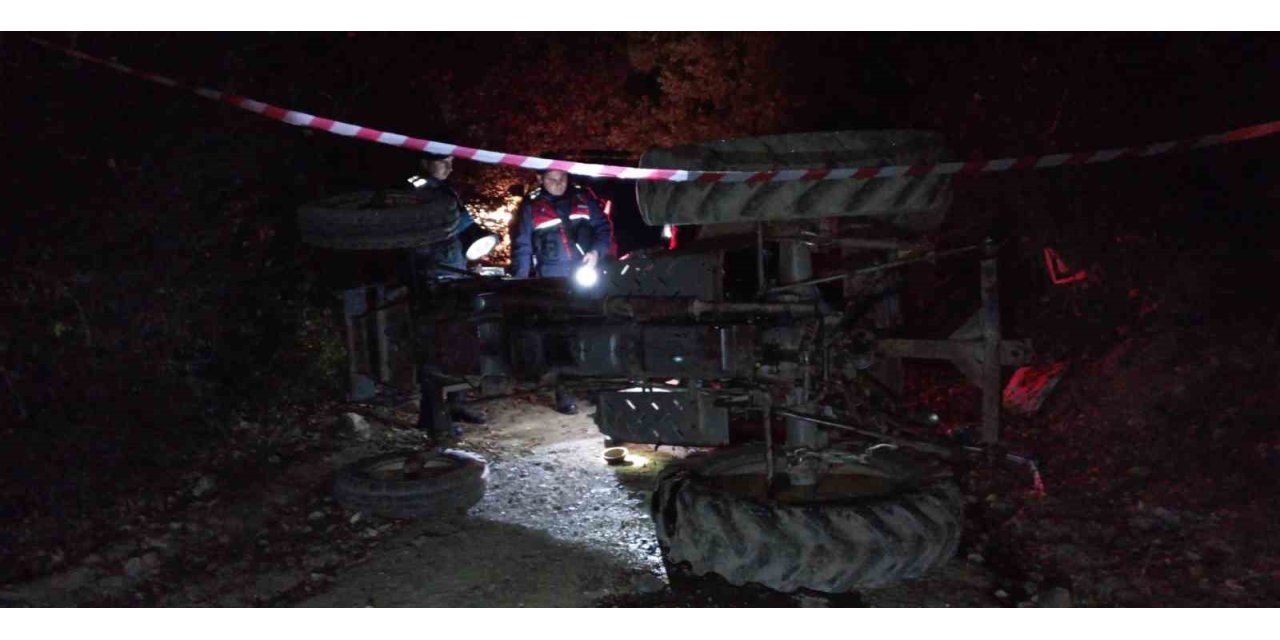 Tokat’ta devrilen traktörün sürücüsü hayatını kaybetti