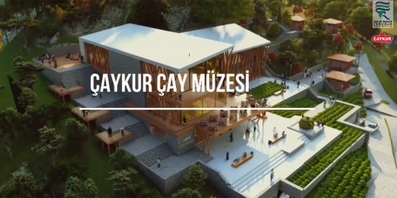Rize'de Çay Müzesi kuruluyor