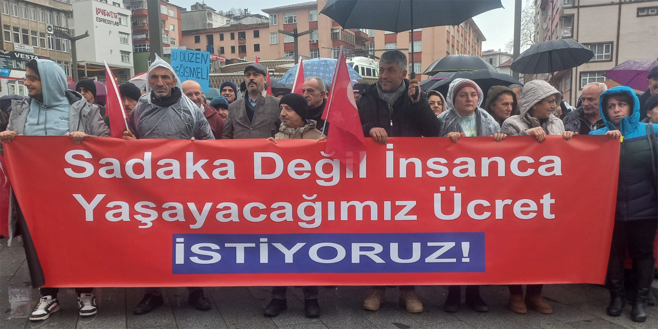 CHP Rize'de yürüdü: Sadaka değil, insanca yaşayacağımız ücret istiyoruz