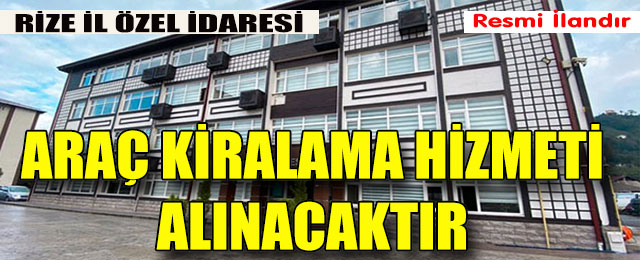 Araç Kiralama Hizmeti Alınacaktır