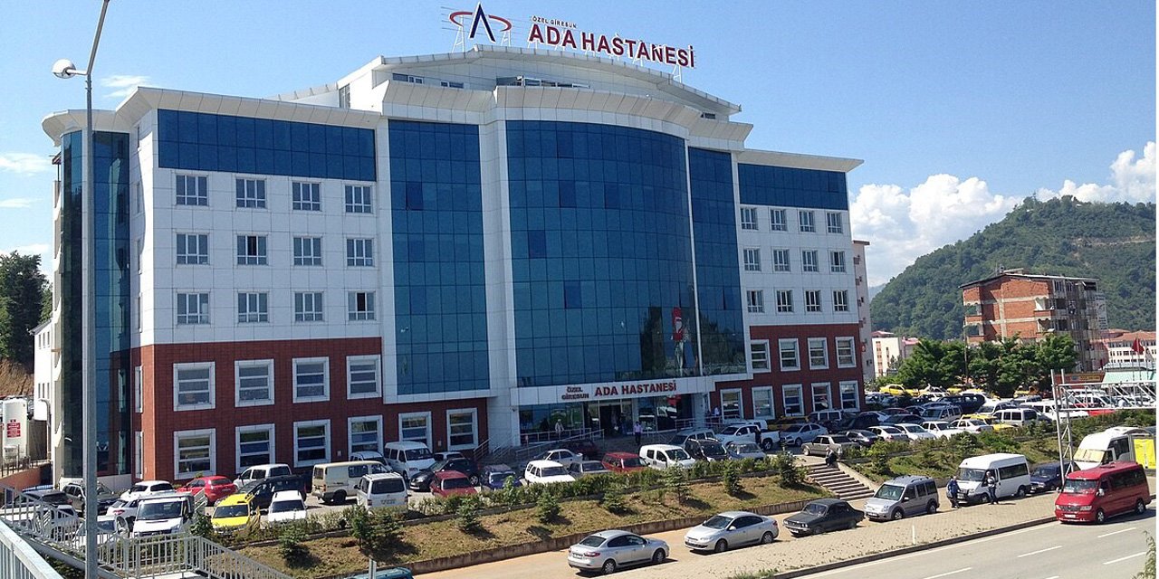 Giresun Özel Ada Hastanesi'ndeki sağlık skandalı Sağlık Bakanlığı raporuna yansıdı