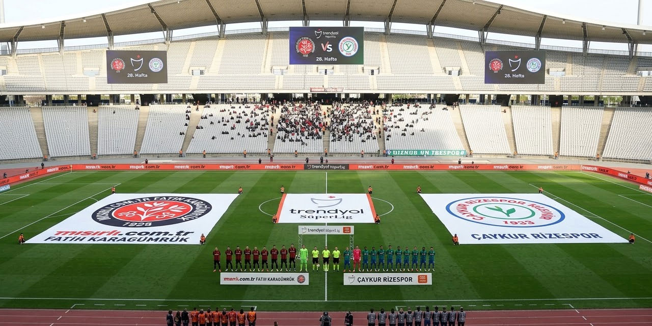 Süper Lig'de 28. Hafta Programı Açıklandı: Çaykur Rizespor'un Fatih Karagümrük Maçı 5 Nisan'da