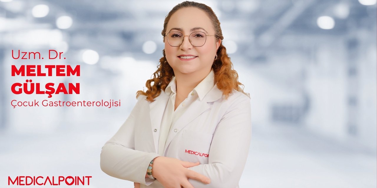 Uzm. Dr. Meltem Gülşan'dan çocuklarda görülen kabızlıkla ilgili uyarı
