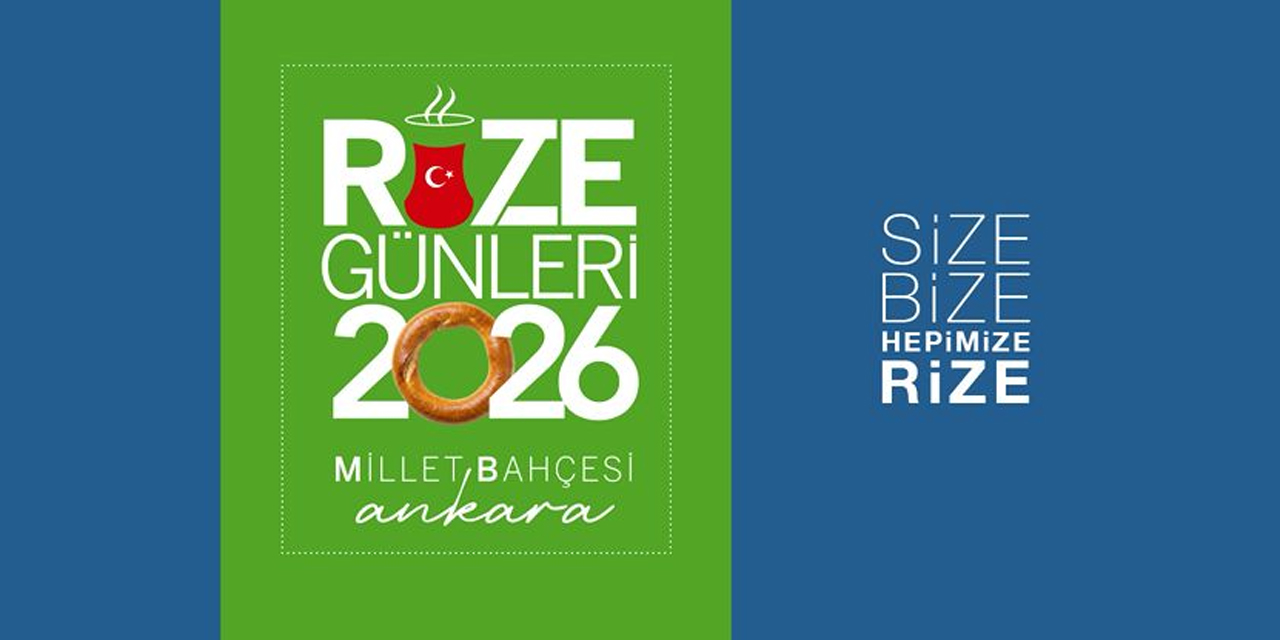 Size, Bize, Hepimize Rize: Ankara Rize Günleri için Geri Sayım Başladı