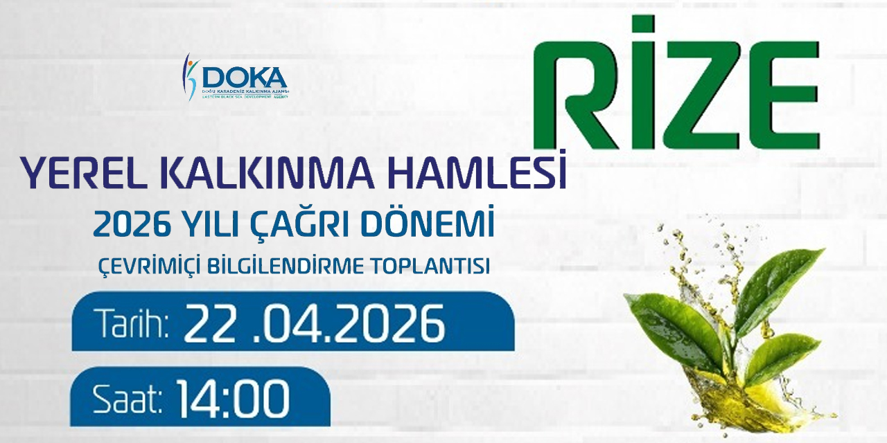 DOKA Rize Yatırım Destek Ofisi’nden Çevrim İçi Bilgilendirme: 2026 Çağrı Dönemi Başlıyor