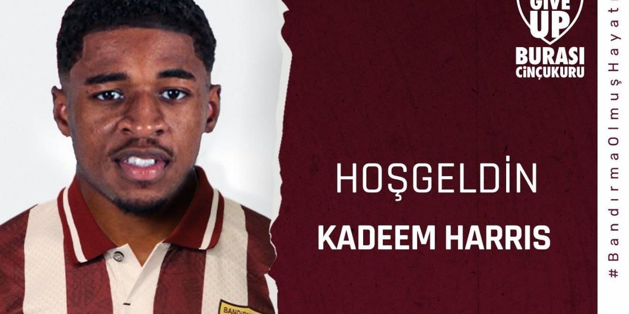 Bandırmaspor, Kadeem Harris'i Kadrosuna Kattı