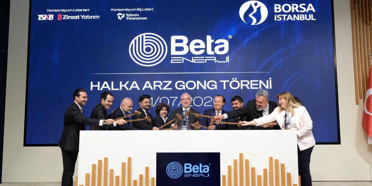 Borsa İstanbul’da gong Beta Enerji için çaldı