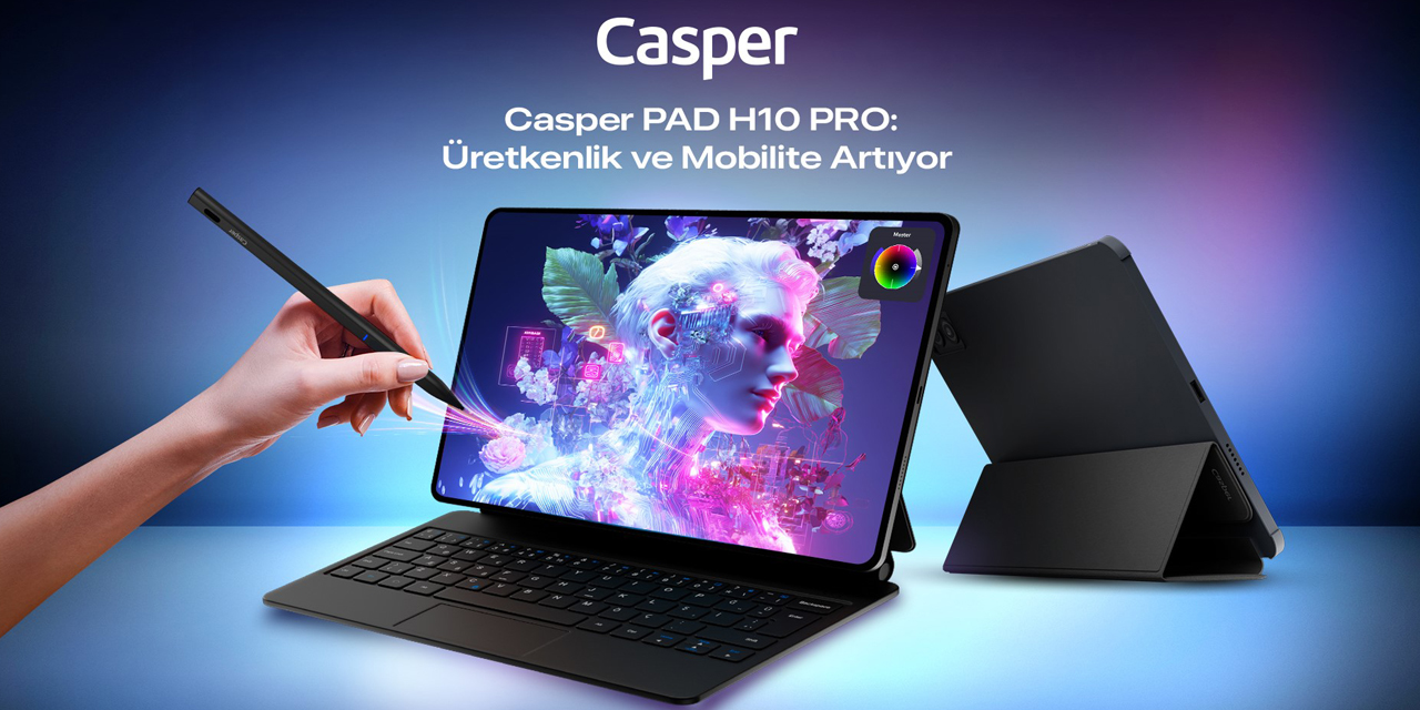 Casper PAD H10 Pro serisi ile daha uzun süreli üretkenlik olanağı