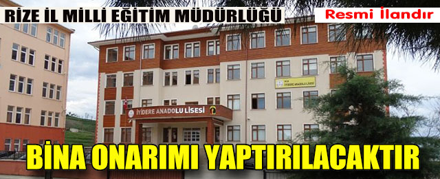 Bina Onarımı Yaptırılacaktır