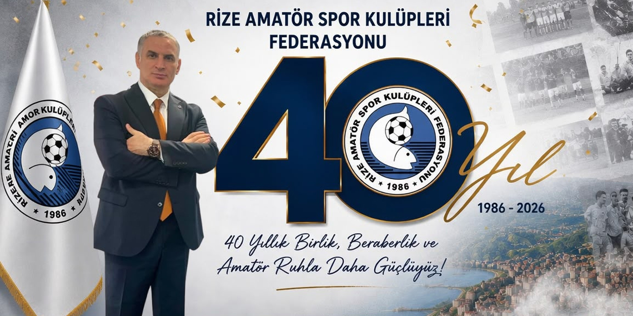 Rize Amatör Spor Kulüpleri Federasyonu 40. Yılını Kutluyor