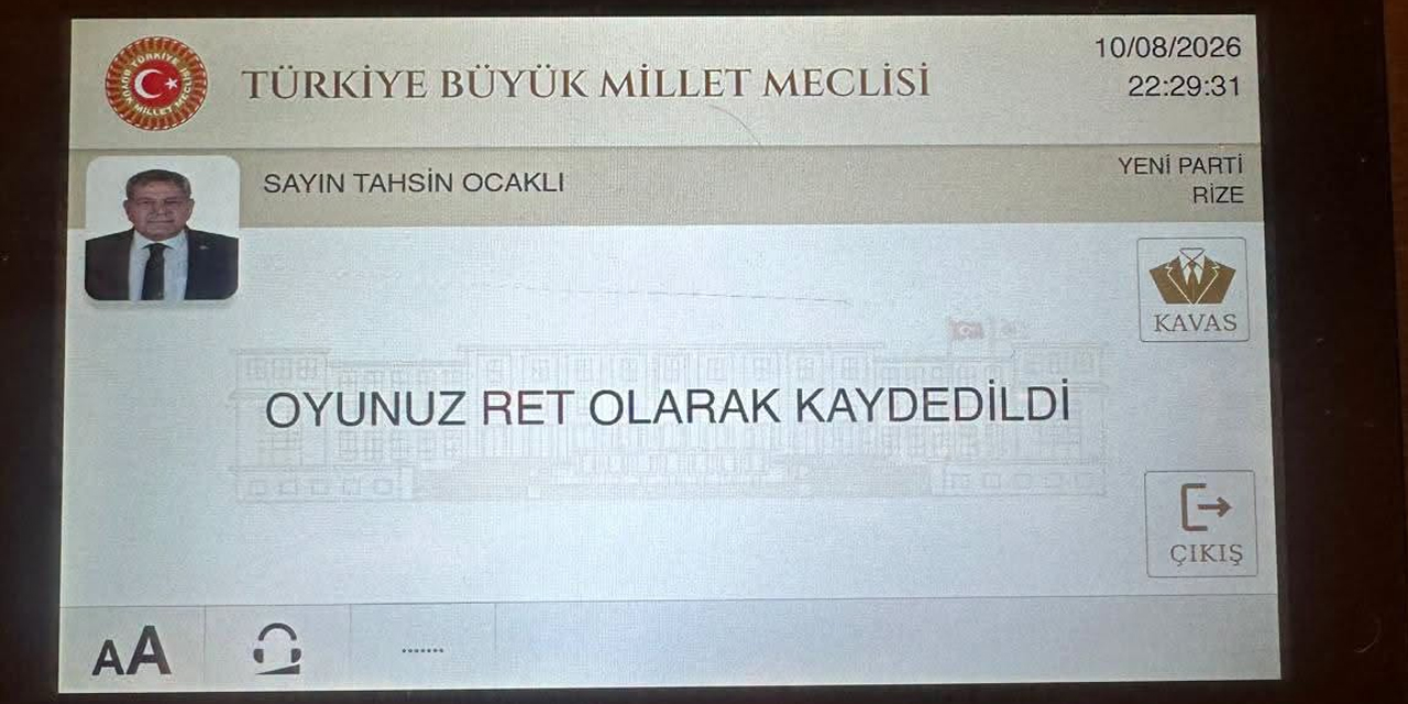 Ocaklı RET oyu verdi: Karadeniz'in Hassasiyetleri Benim için Çok Değerli