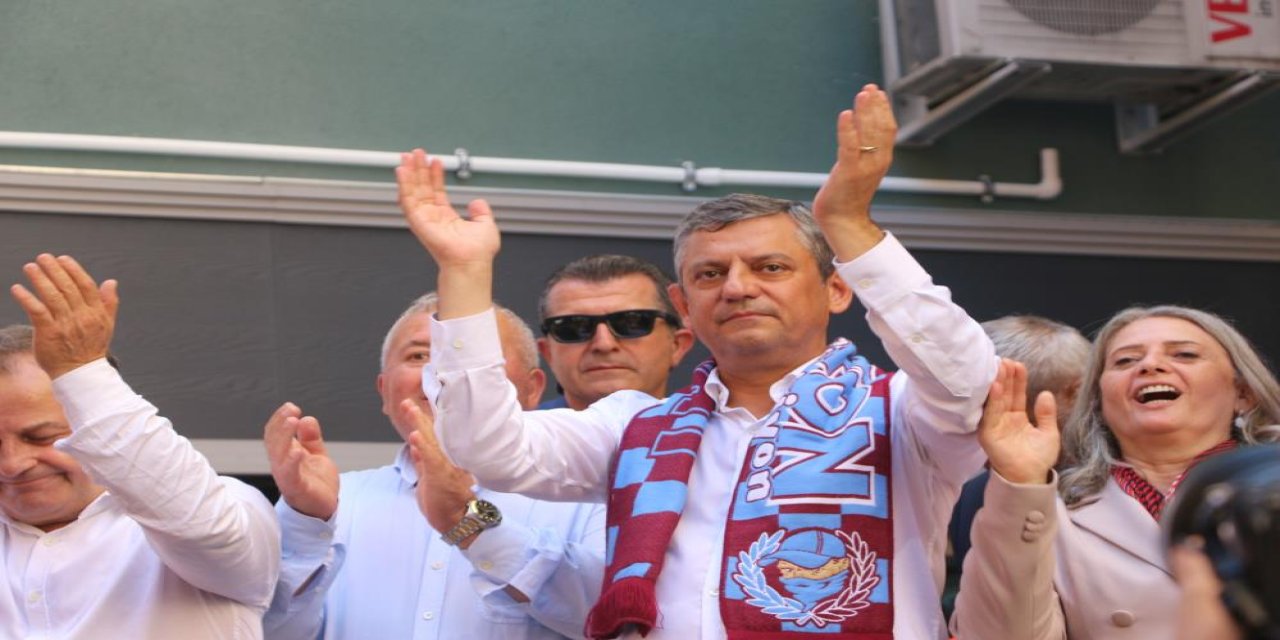 Özgür Özel, Trabzon'da konuştu: "Netanyahu, Erdoğan ile kayıkçı kavgası yaparak kendisine orada güç kazanmaya çalışıyor"