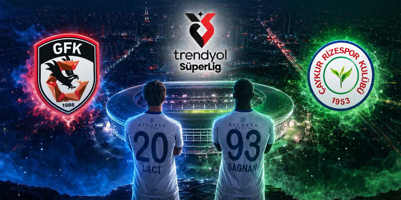 Çaykur Rizespor ile Gaziantep FK 28. randevuya Çıkıyor
