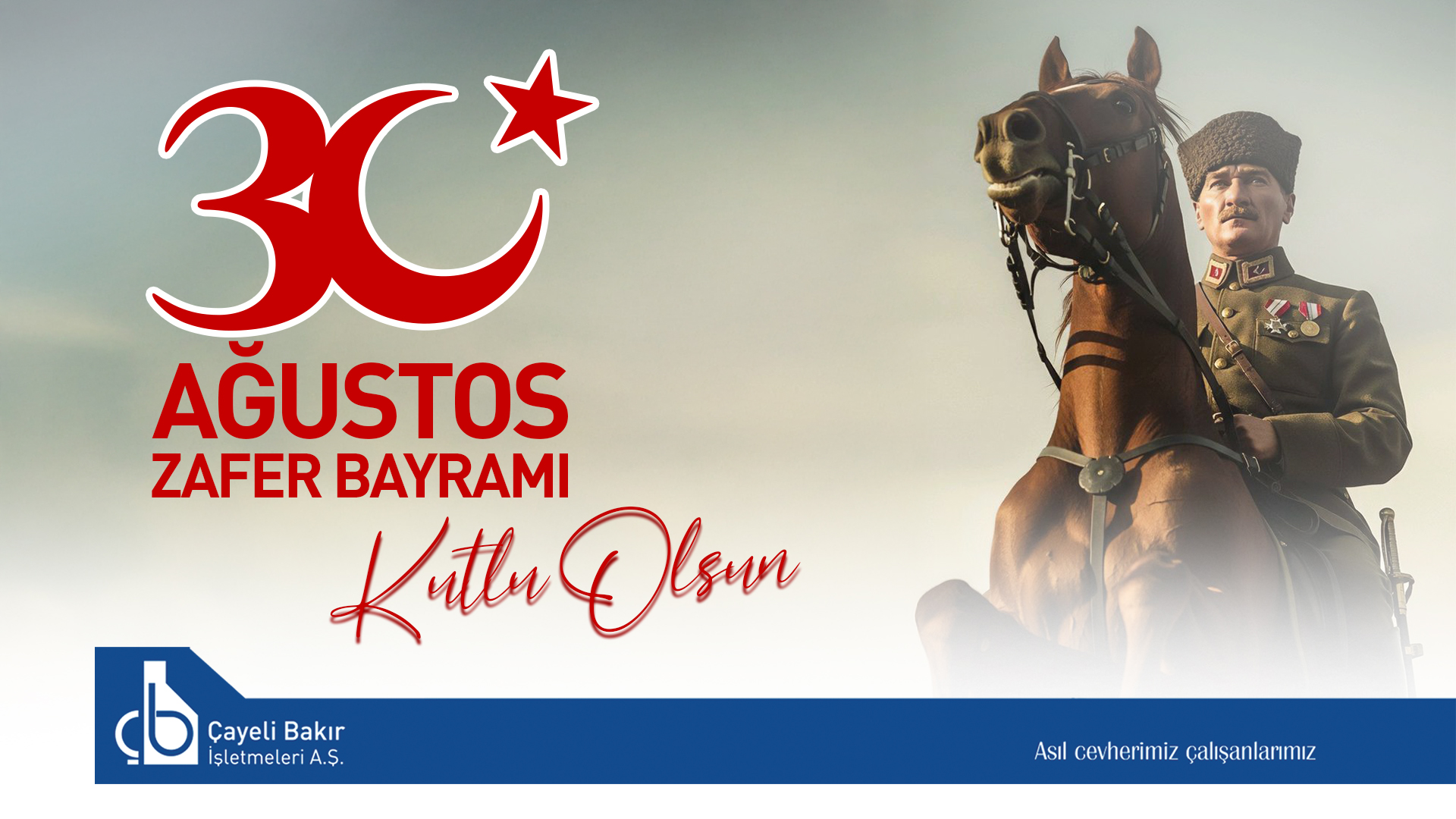 30 Ağustos Zafer Bayramı Kutlu Olsun