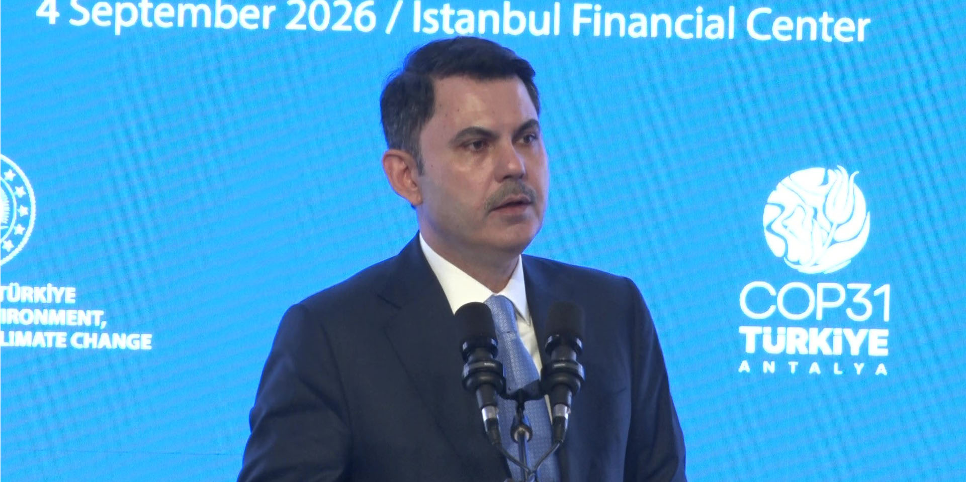 Bakan Kurum: "İklim değişikliğinin ağırlaşan etkileri üzerimizdeki baskıyı da arttırmaya devam ediyor"