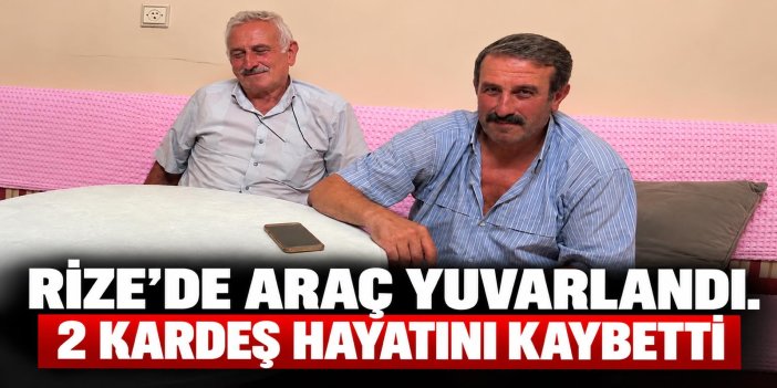 Rize'de Trafik Kazası: İki Kardeş Hayatını Kaybetti, Bir Yaralı