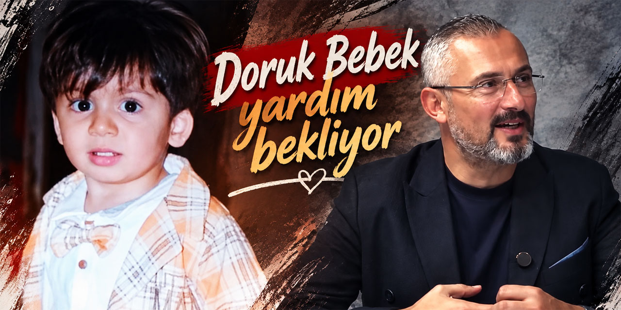 Kutanoğlu’ndan DMD hastası Rizeli Minik Doruk için Yardım Çağrısı