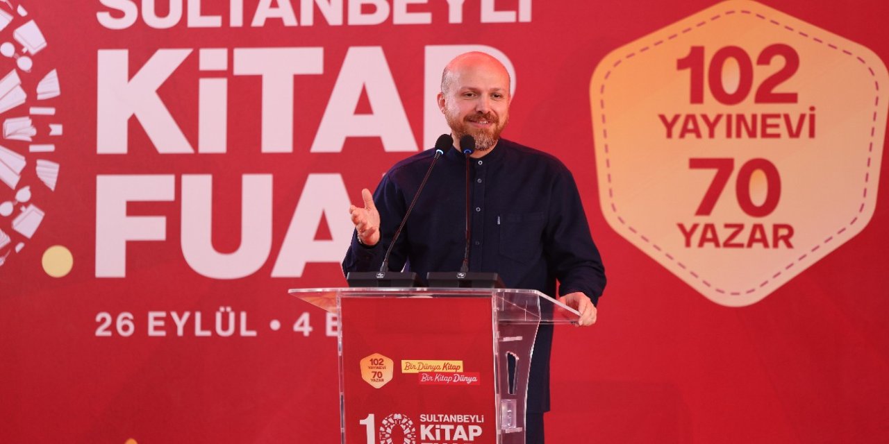 Bilal Erdoğan: "İyi bir nesil, iyi bir gençlik, güçlü bir ülke demek, güçlü bir toplum demek"