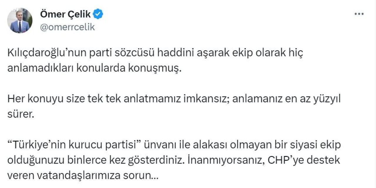 Ömer Çelik: 'türkiye'Nin Kurucu Partisi' Unvanı İle Alakası Olmayan Ekip Olduğunuzu Gösterdiniz