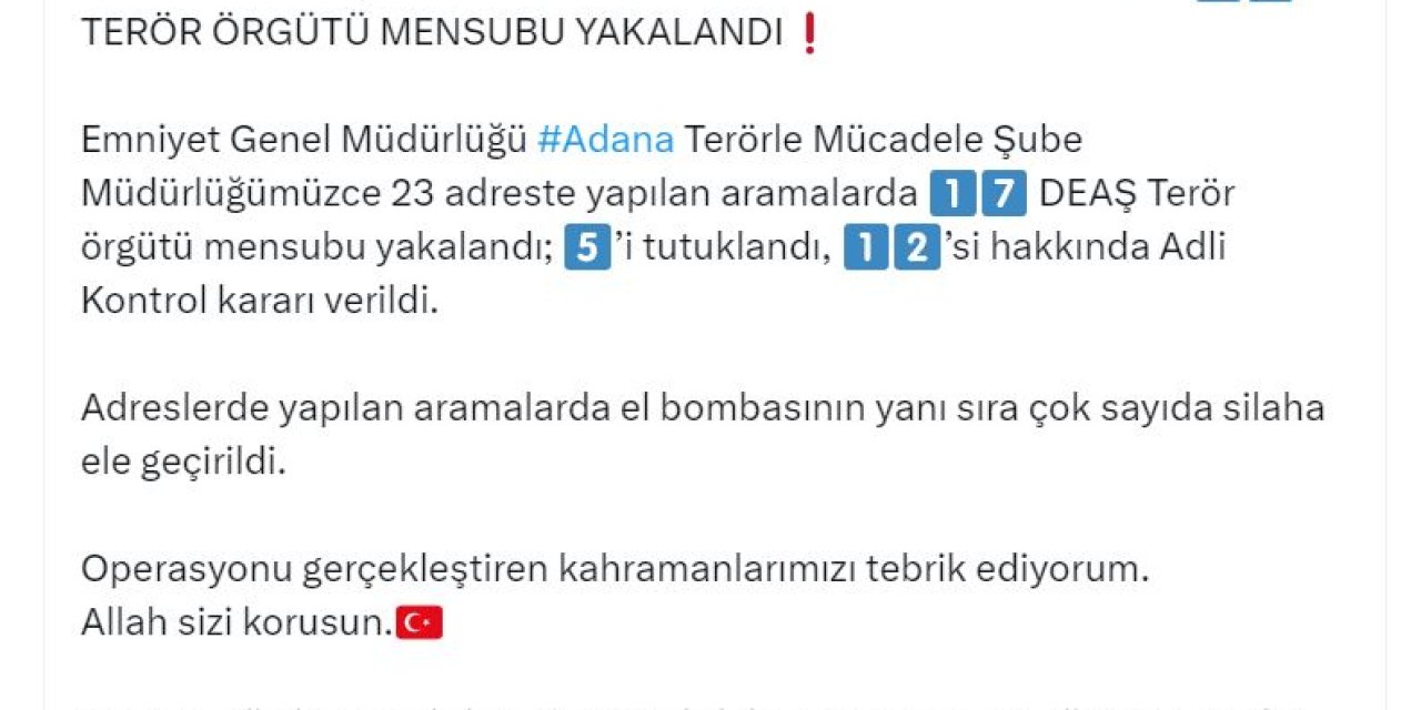 Bakan Yerlikaya: Adana'da Yakalanan 17 Deaş Şüphelisinden 5'i Tutuklandı