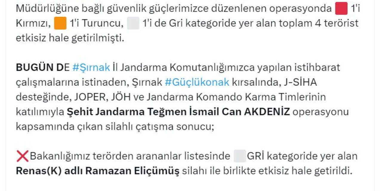 Bakan Yerlikaya: Gri Kategorideki Terörist Etkisiz Hale Getirildi