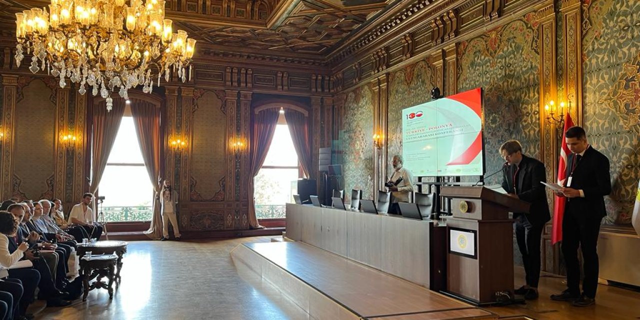 Türkiye İle Polonya'nın Dostluk Antlaşması'nın 100'üncü Yılına Özel Konferans