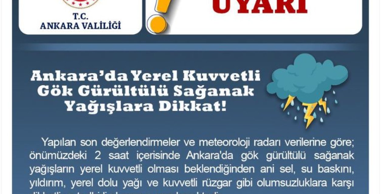 Ankara Valiliği'nden 'Sağanak' Uyarısı