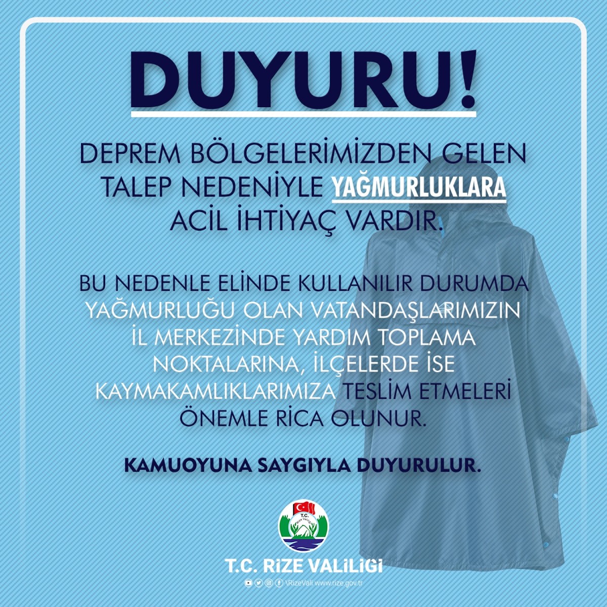 Deprem Bölgeleri İçin Acil Yağmurluk İhtiyacı