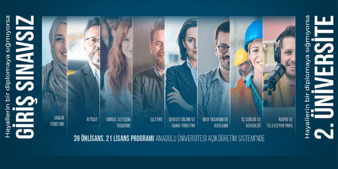 Anadolu Üniversitesinden giriş sınavsız ikinci üniversite imkanı
