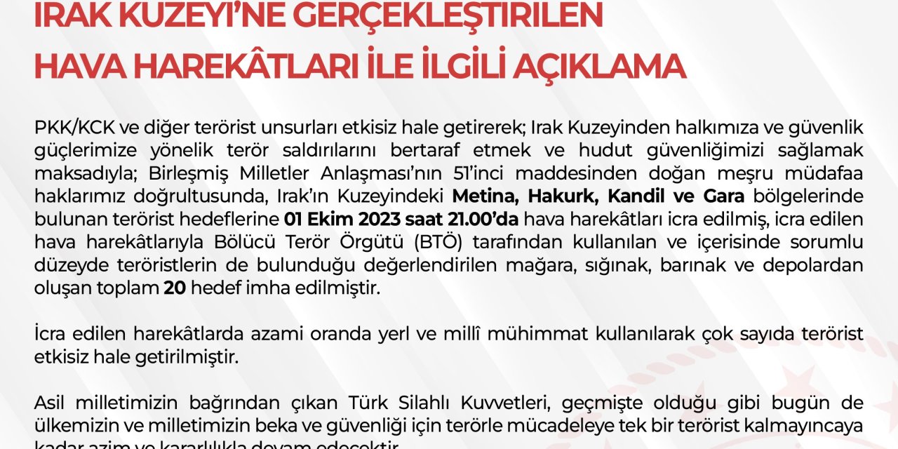 Msb: Irak'ın Kuzeyine İcra Edilen Hava Harekatında Toplam 20 Hedef İmha Edilmiştir