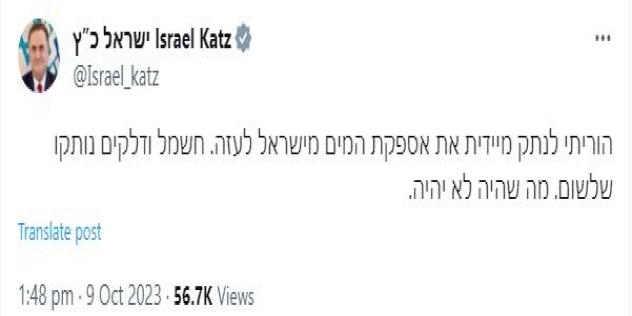 İsrailli Bakan, Gazze’ye Su Akışının Kesilmesini Emretti