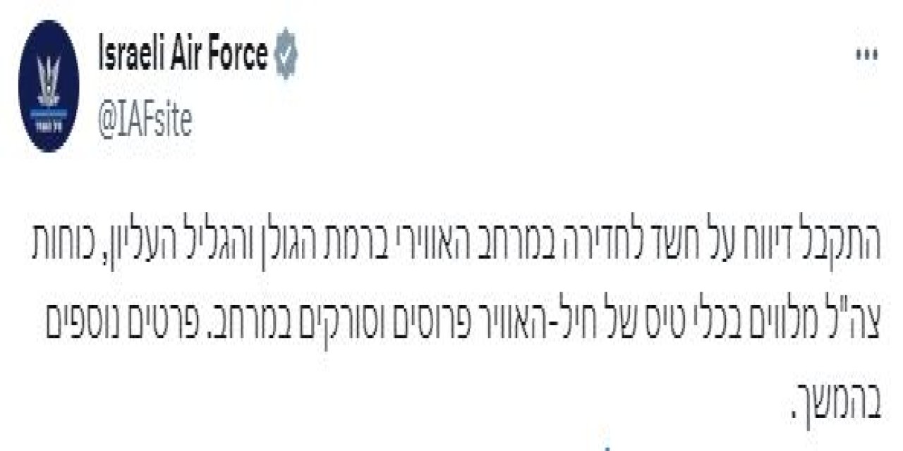 İsrail, Kuzeyindeki Saldırı İhbarını İnceliyor