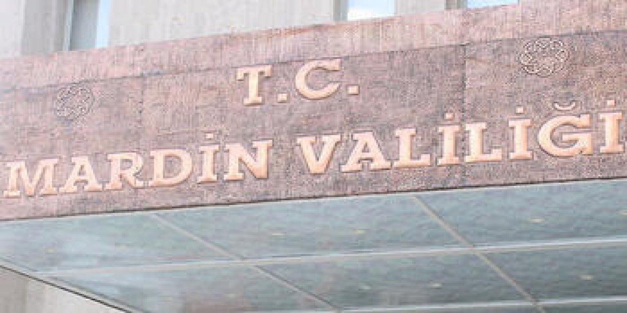 Mardin’de 7 Günlük Eylem Yasağı