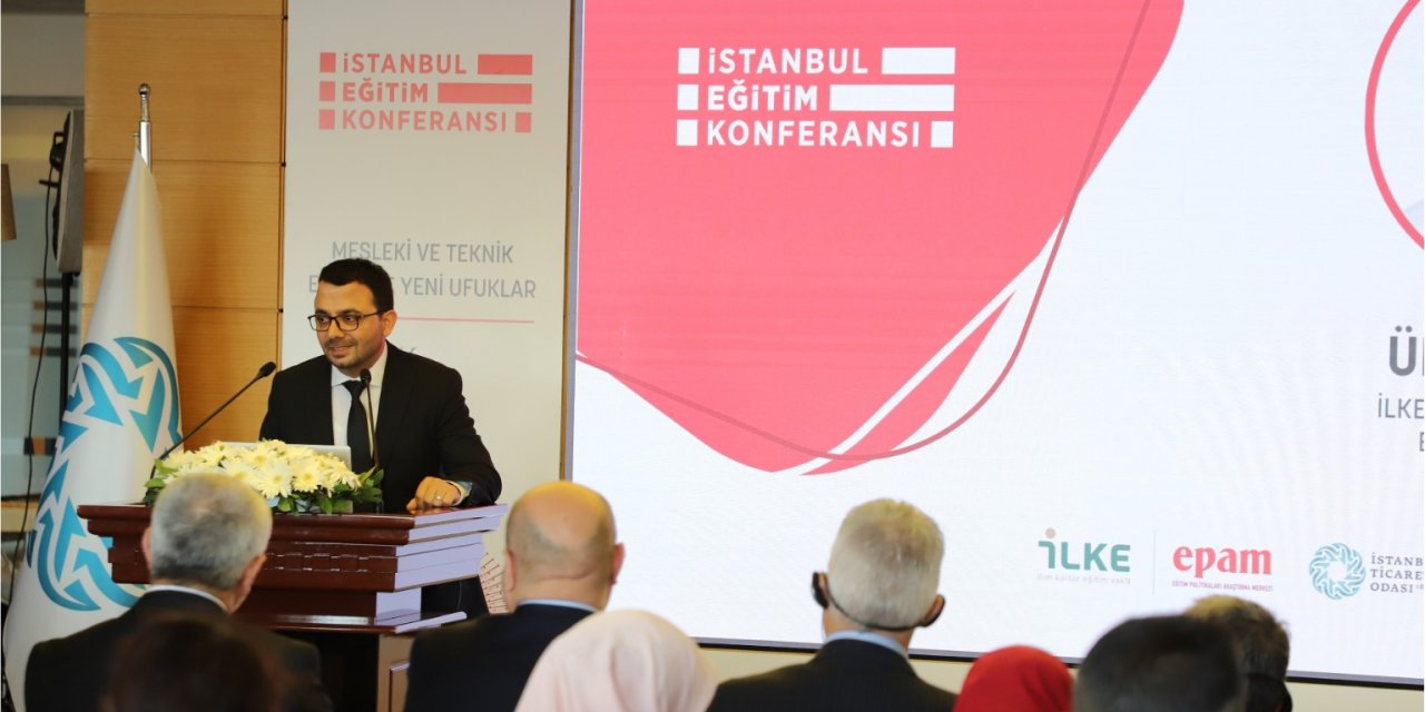 İstanbul Eğitim Konferansı, Mesleki Ve Teknik Eğitimin Temsilcilerini Bir Araya Getirdi