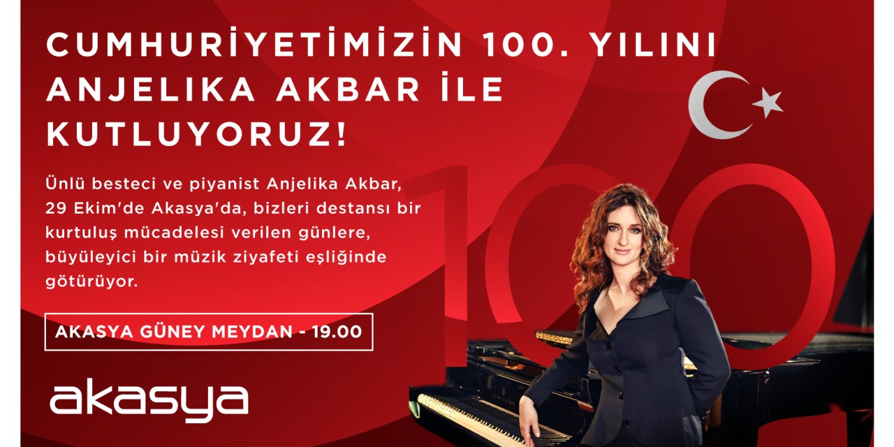 Anjelika Akbar’dan Cumhuriyetin 100’üncü Yılına Özel Konser