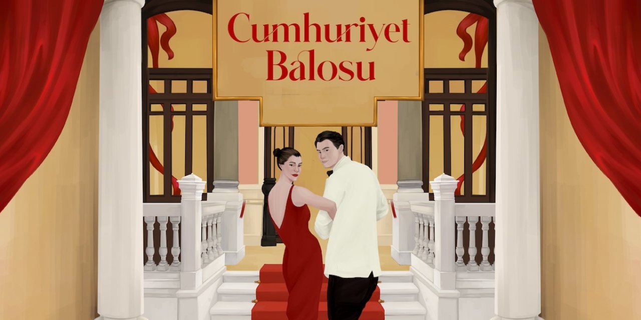‘Özlenen Cumhuriyet Baloları’ 100’üncü Yılda Geri Dönüyor