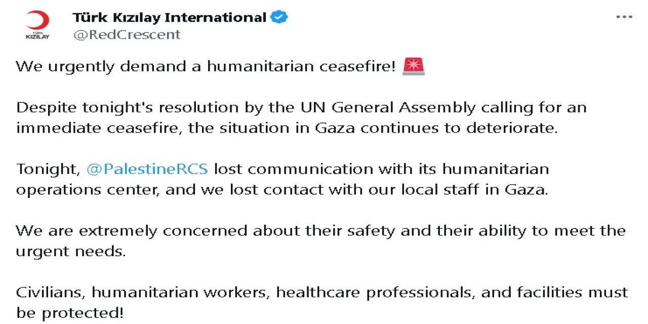 Türk Kızılay: Gazze'de Görev Yapan Yerel Ekibimizle İletişim Kuramıyoruz