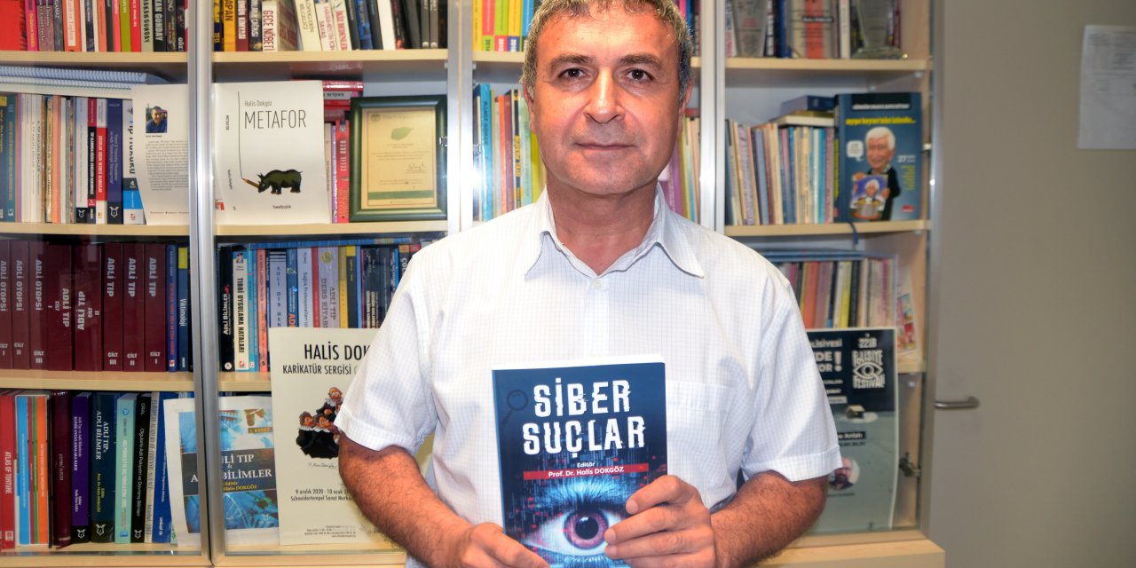 Prof. Dr. Dokgöz'den Ailelere Uyarı: Siber Suçlar Küresel Sorun Haline Geldi