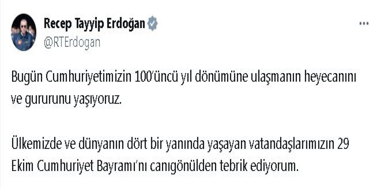Cumhurbaşkanı Erdoğan'dan 'Cumhuriyet Bayramı' Paylaşımı
