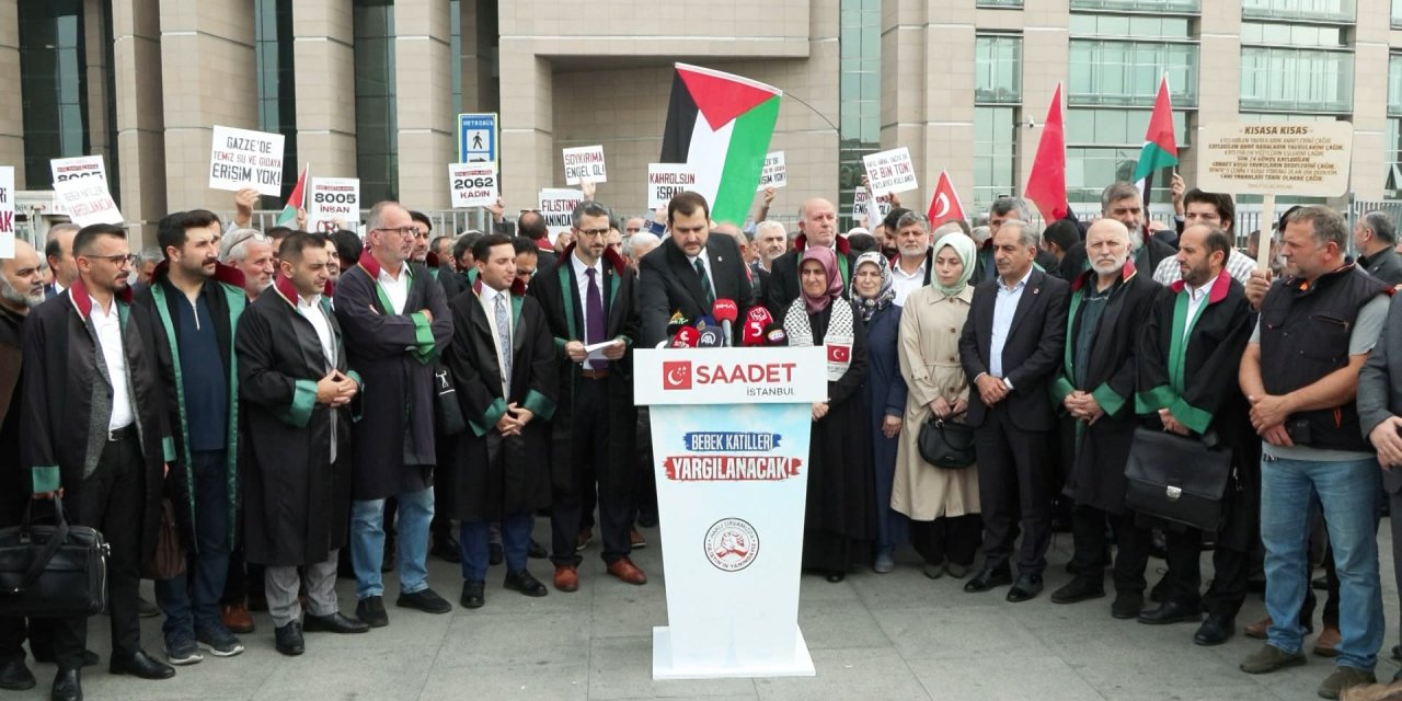 Saadet Partisi'nden İsrailli Yetkililer Hakkında Suç Duyurusu