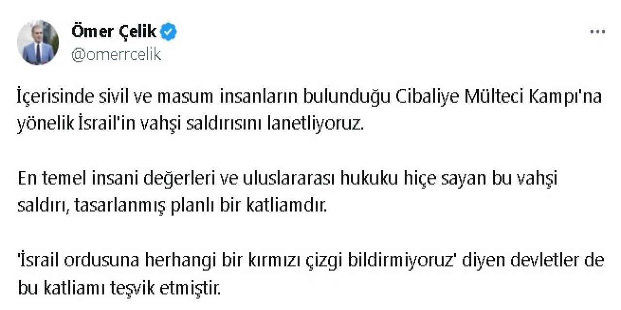 Ak Parti Sözcüsü Çelik: Cibaliye Mülteci Kampı'na Yönelik İsrail'in Vahşi Saldırısını Lanetliyoruz