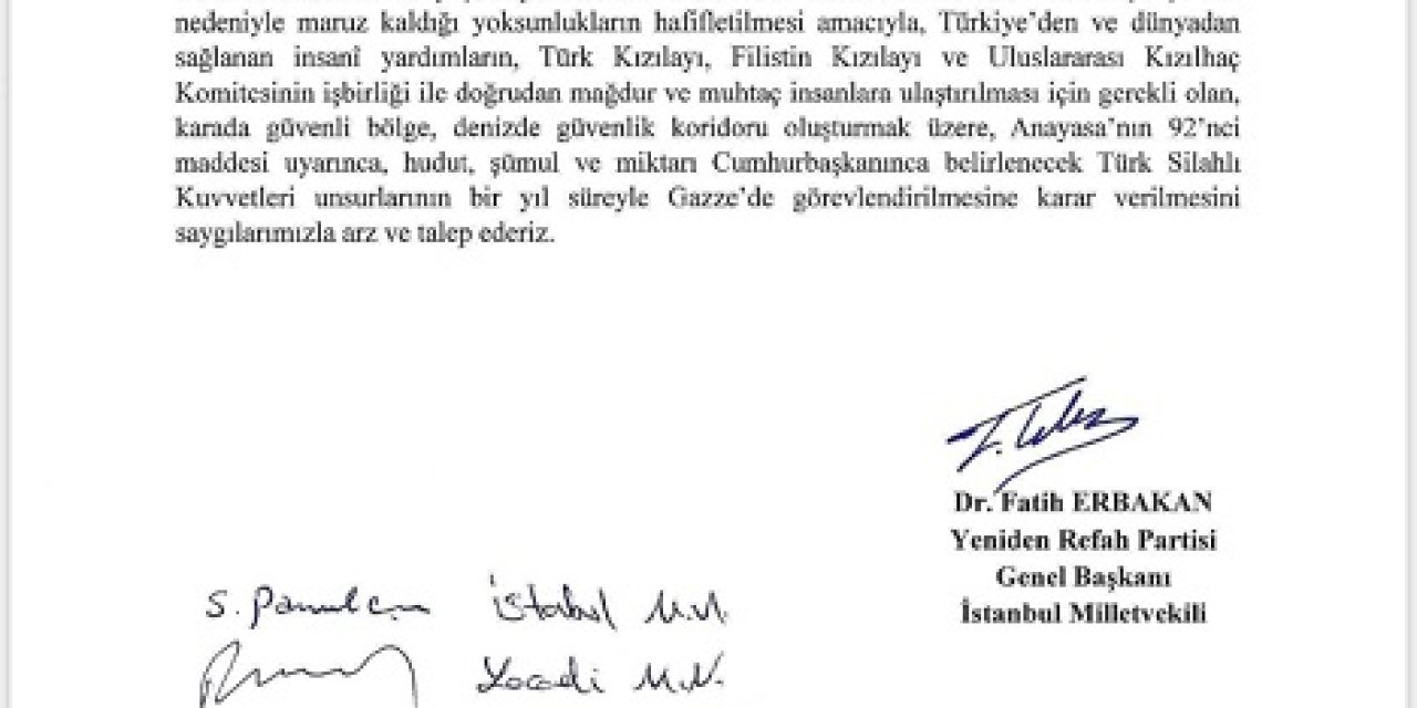 Fatih Erbakan'dan Gazze'de Tsk'ya Görev Talebi